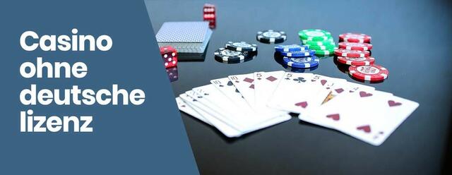 Die Welt der online casinos ohne deutsche lizenz 44