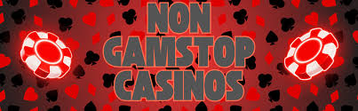 Exploring Casinos Not Registered on Gamstop -1901059545
